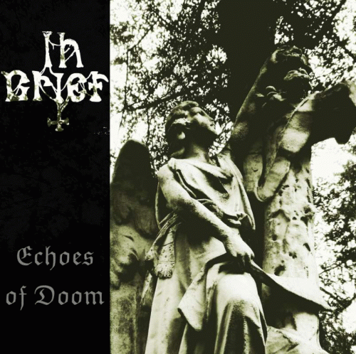 In Grief (ITA) : Echoes of Doom